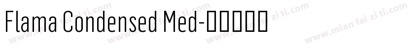 Flama Condensed Med字体转换